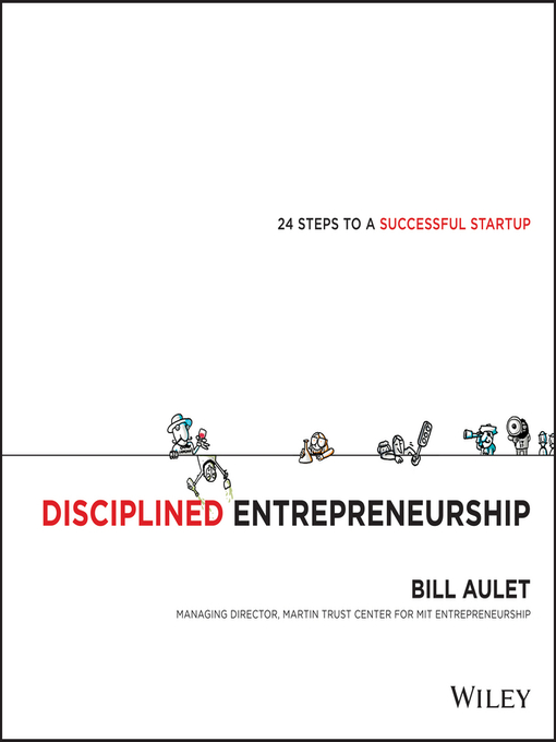 Title details for Disciplined Entrepreneurship by Bill Aulet - Available